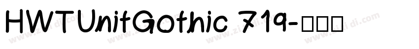 HWTUnitGothic 719字体转换